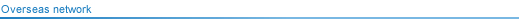 Overseas network